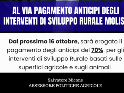 AL VIA DAL 16 OTTOBRE IL PAGAMENTI DEGLI ANTICIPI PER LO SVILUPPO RURALE MOLISE